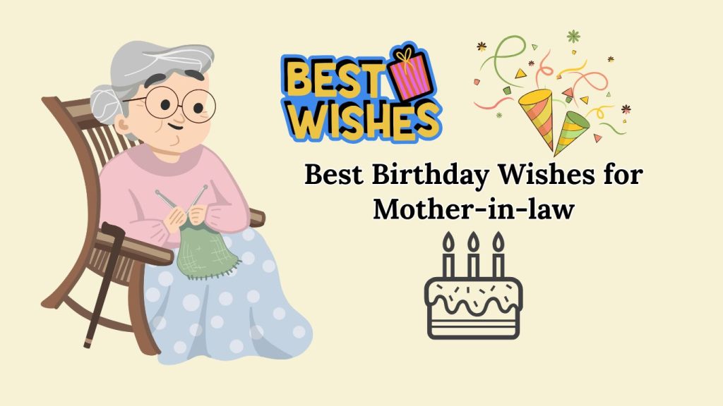 Best Birthday Wishes for Mother in law