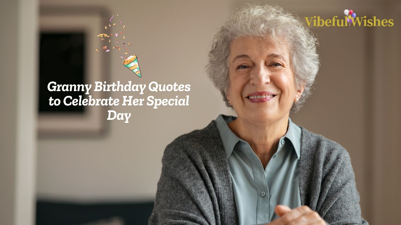 Granny Birthday Quotes